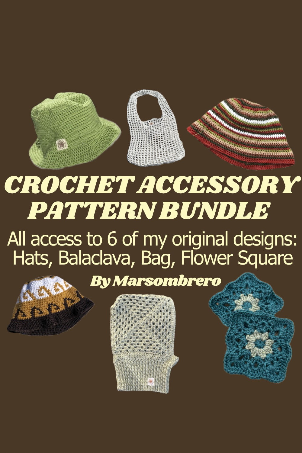 Crochet Accessory Patterns Bundle - Access to 6 Patterns - Hats, Balaclava, Bag, Flower Square